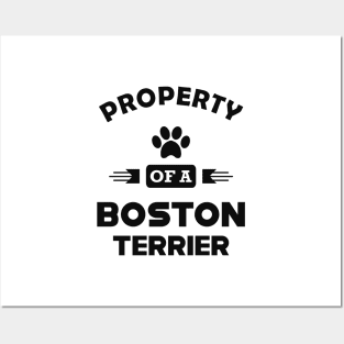 Boston Terrier Dog - Property of a boston terrier Posters and Art